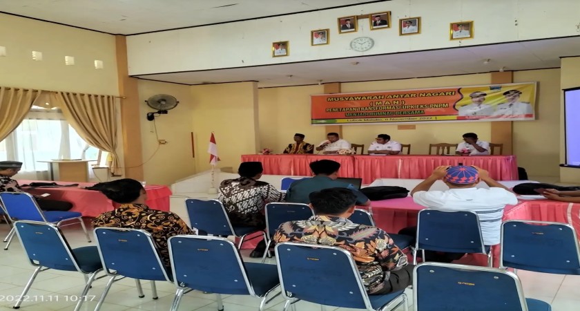 Musyawarah Antar Nagari (MAN) dalam rangka transformasi eks PNPM MP menjadi BumNag Bersama di Kec. Sangir Jujuan